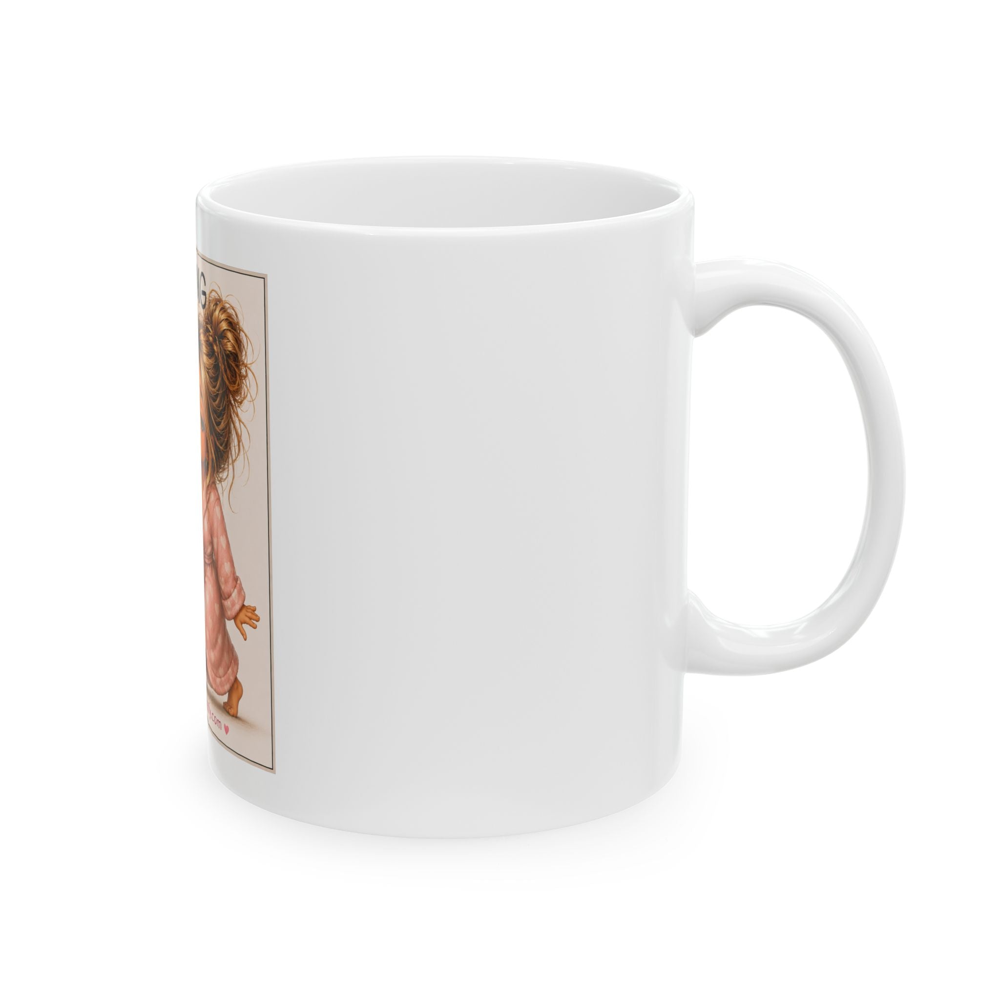 Good Morning Coffee Mug — Cute Cozy Girl Illustration with "My coffee looked at me this morning and said 'sorry, I don't do miracles'"