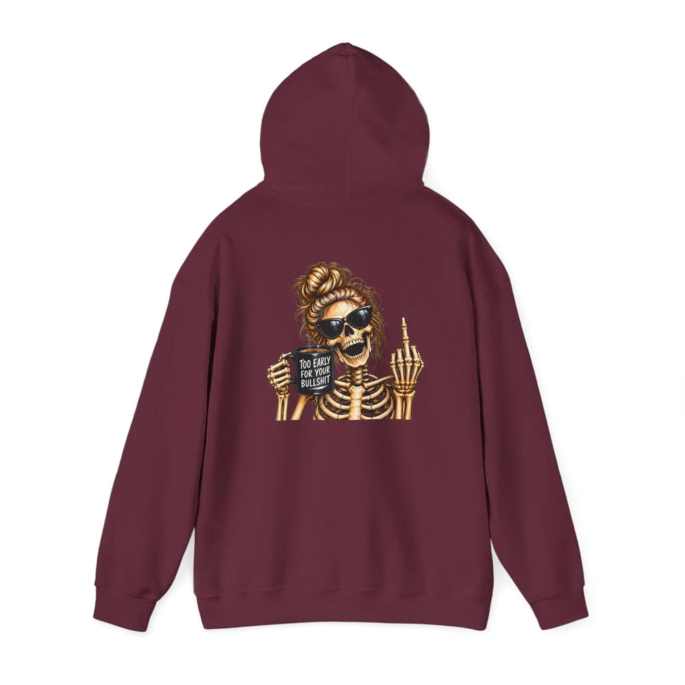 Skeleton Woman Hoodie — 'You Had One Job' Skull Graphic Pullover