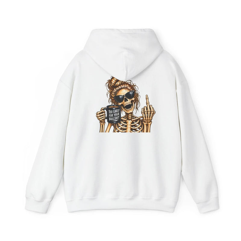 Skeleton Woman Hoodie — 'You Had One Job' Skull Graphic Pullover