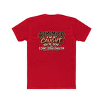 Remember If We Get Caught You’re Deaf I Don’t Speak English T-Shirt