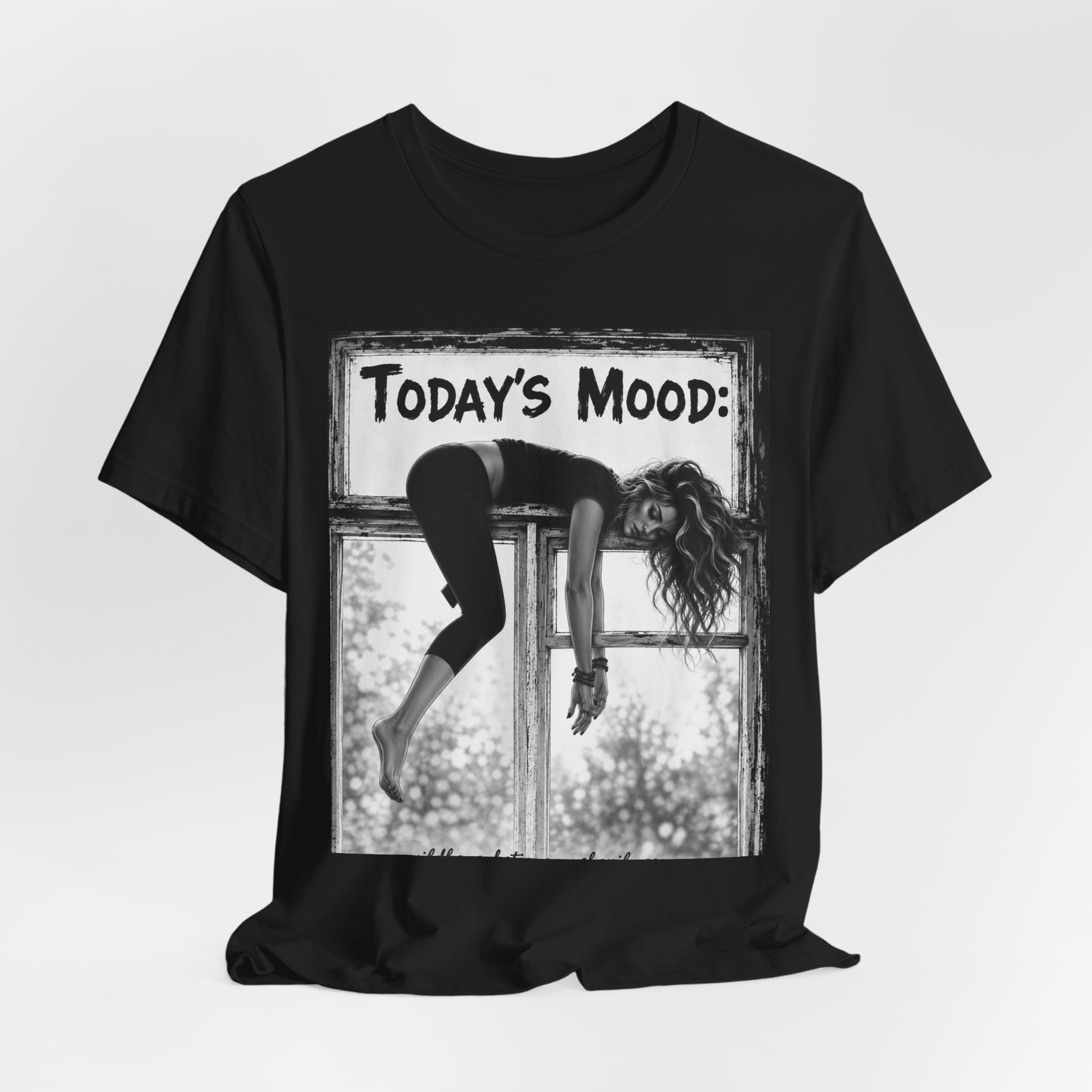 T-Shirt — "Today's Mood:" Lazy Woman Graphic Tee