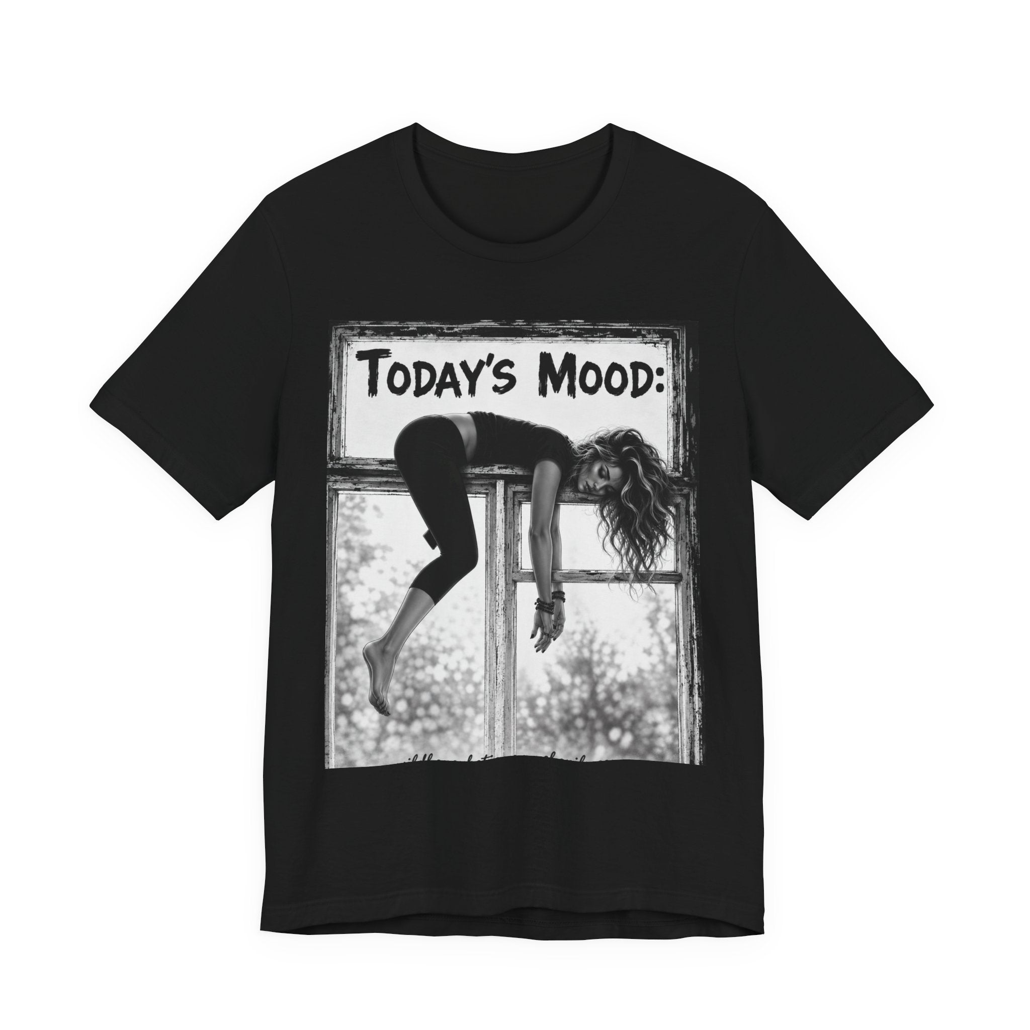 T-Shirt — "Today's Mood:" Lazy Woman Graphic Tee