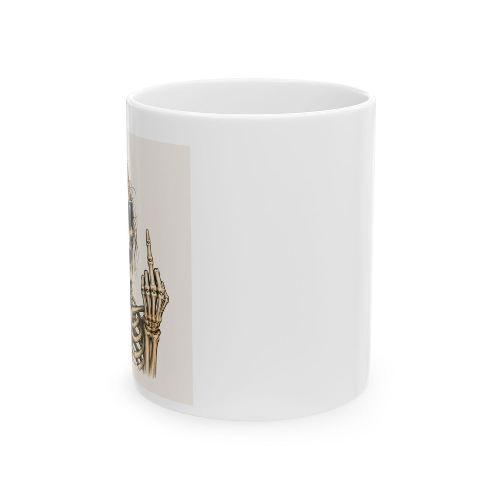 Ceramic Mug — Sassy Skeleton 'Too Early For Your Bullshit' Coffee Cup